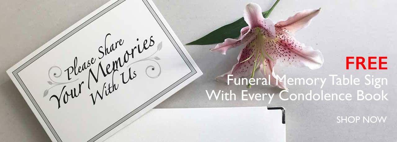 Free Funeral Table Sign with every condolence book purchase